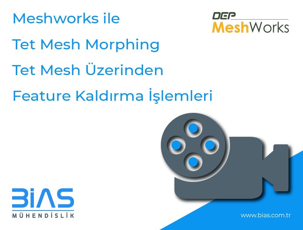 Meshworks ile Tet Mesh Morphing - Tet Mesh Üzerinde Feature Kaldırma İşlemleri